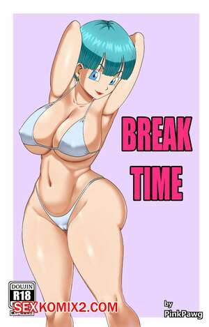 Порно комикс Dragon Ball. Перерыв. Break Time. Pink Pawg