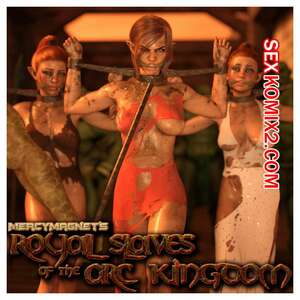 Порно комикс Королевские рабы для орков. Часть 1. Royal Slaves then the Orc Kingdom