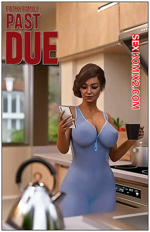 Порно комикс Просроченный. Past Due. Tab109