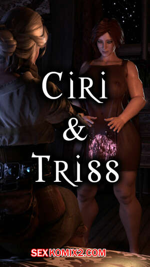 Порно комикс The Witcher. Цири и Трисс. Scrappy.coco